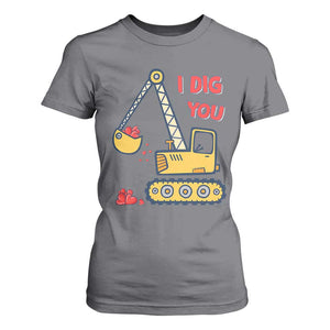 Valentine's Day T Shirt For Women I Dig You Construction Truck Heart TS09 Charcoal Print Your Wear