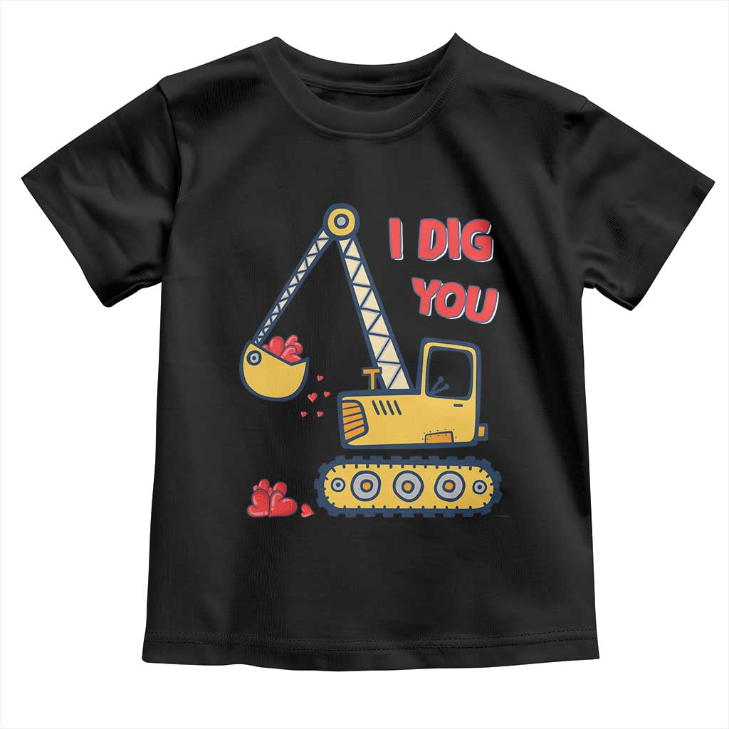 Valentine's Day Toddler T Shirt I Dig You Construction Truck Heart TS09 Black Print Your Wear