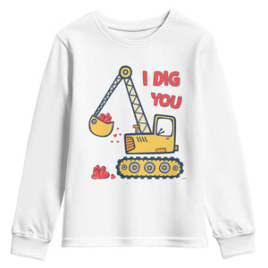 Valentine's Day Youth Sweatshirt I Dig You Construction Truck Heart TS09 White Print Your Wear