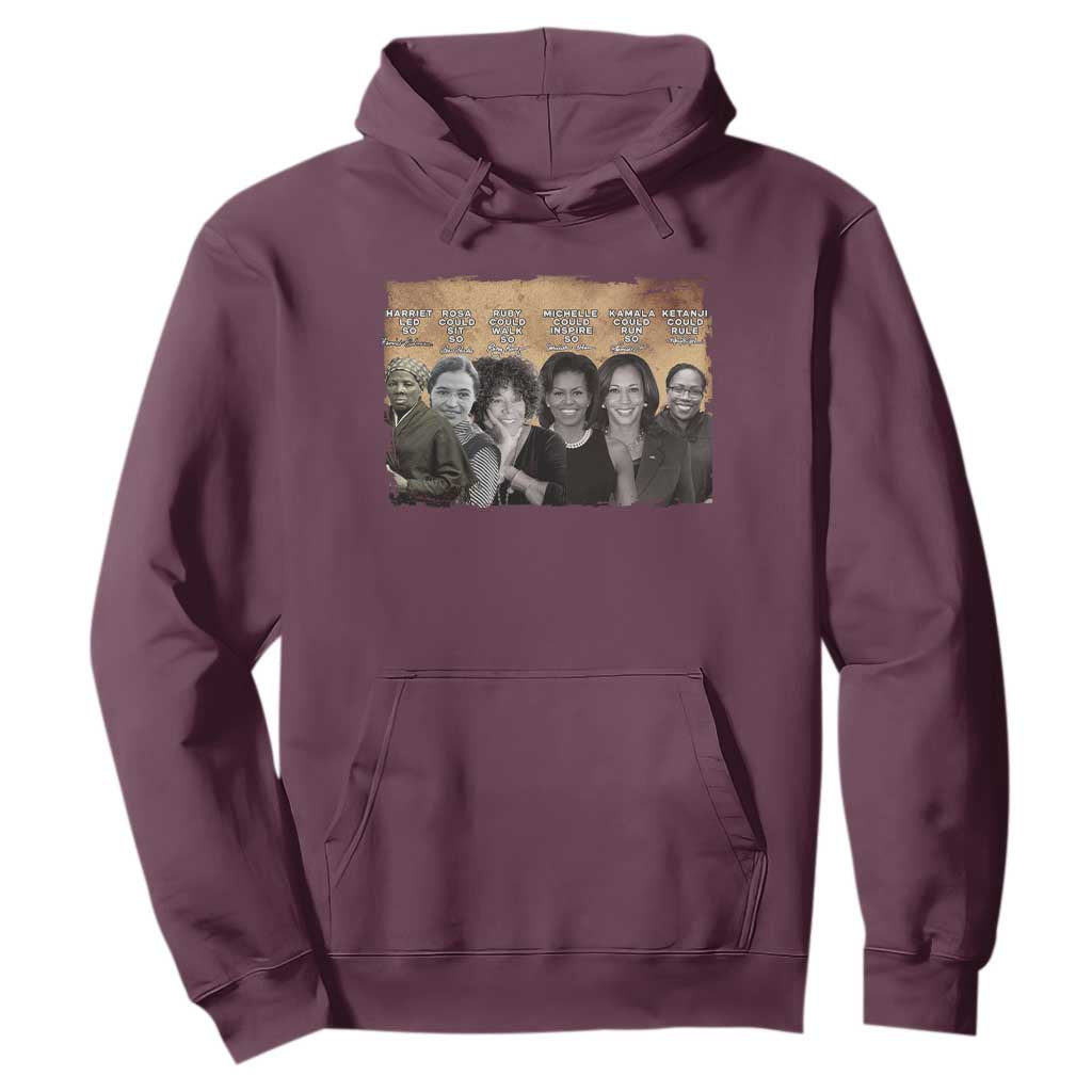 Black Women History Hoodie Harriet Led So Rosa Could Sit Black History TS09 Maroon Print Your Wear