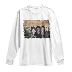 Black Women History Long Sleeve Shirt Harriet Led So Rosa Could Sit Black History TS09 White Print Your Wear