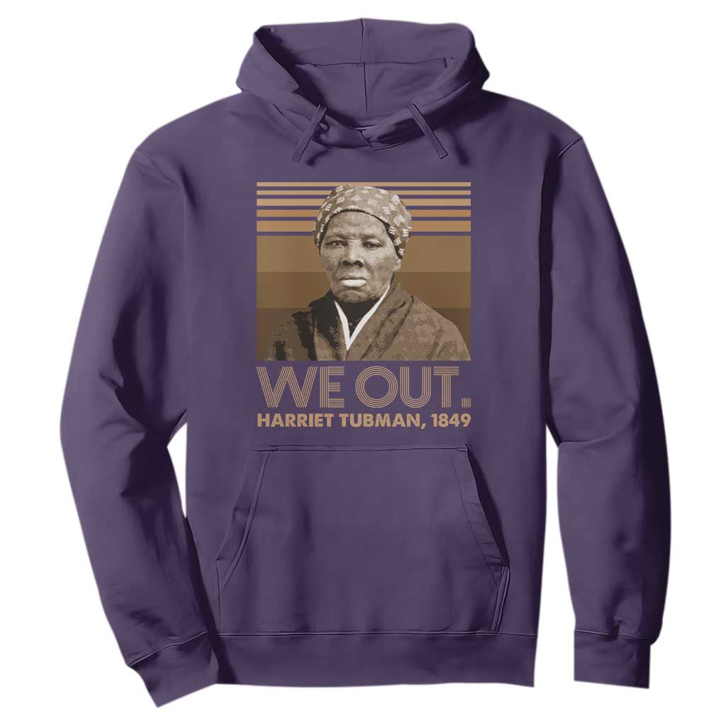 Harriet Tubman Hoodie We Out 1849 Retro Black History TS09 Purple Print Your Wear