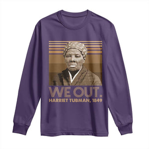 Harriet Tubman Long Sleeve Shirt We Out 1849 Retro Black History TS09 Purple Print Your Wear