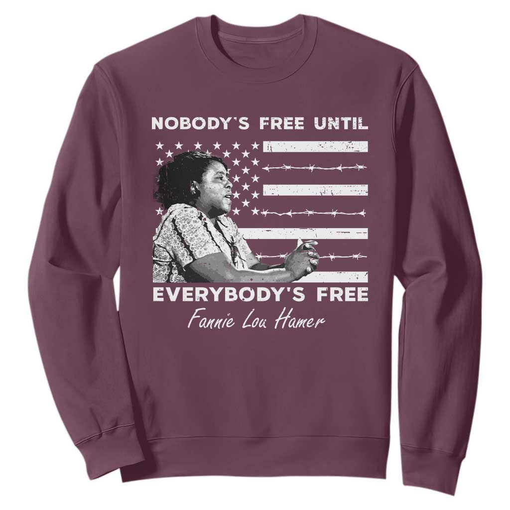 Fannie Lou Hamer Sweatshirt Nobody's Free Until Everybody's Free Black History TS09 Maroon Print Your Wear