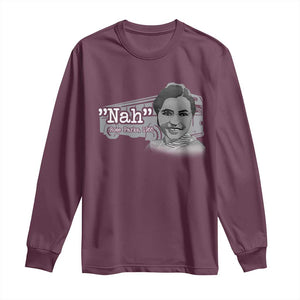 Nah Rosa Parks Long Sleeve Shirt Bus 1955 Black History Month TS09 Maroon Print Your Wear