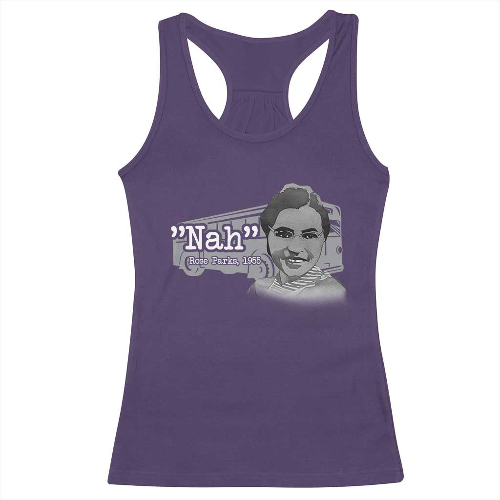 Nah Rosa Parks Racerback Tank Top Bus 1955 Black History Month TS09 Purple Print Your Wear