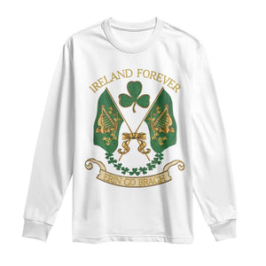 Irish Pride Long Sleeve Shirt Eirinn Go Brach Ireland Forever TS09 White Print Your Wear