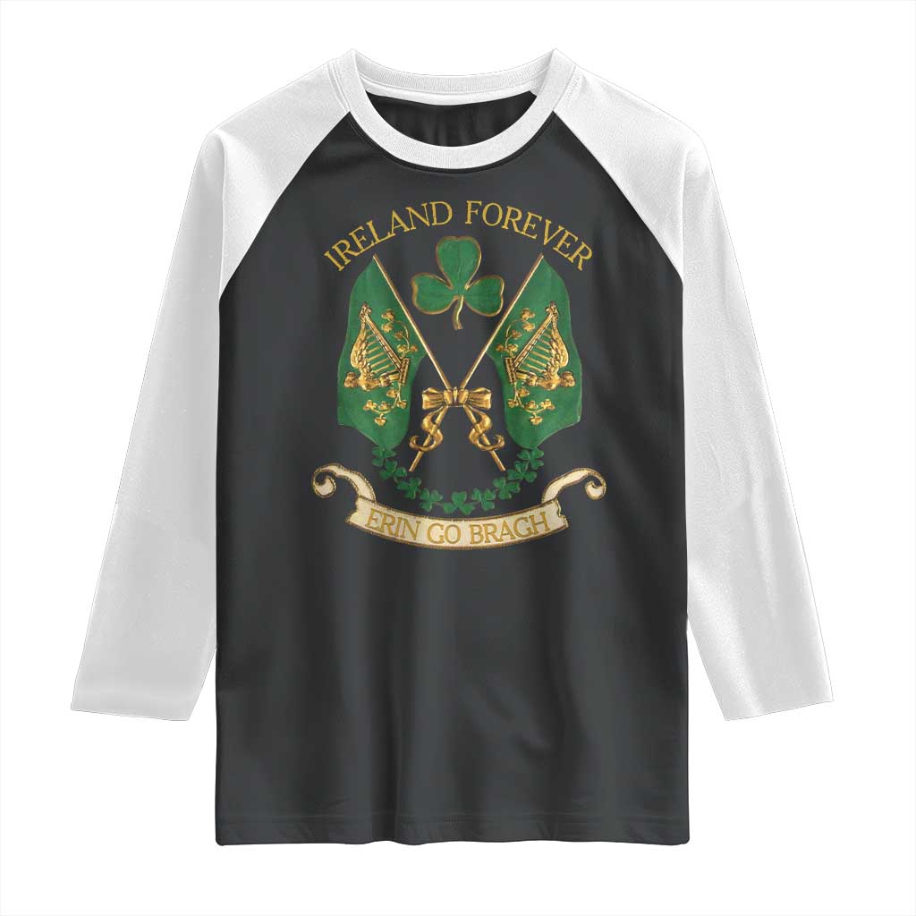 Irish Pride Raglan Shirt Eirinn Go Brach Ireland Forever TS09 Black White Print Your Wear