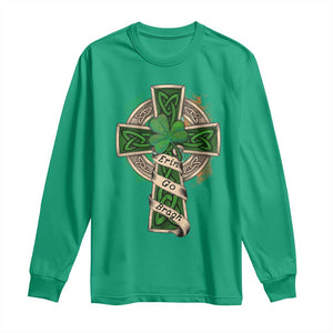 Irish Pride Long Sleeve Shirt Eirinn Go Brach Ireland For Ever TS09 Irish Green Print Your Wear