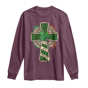 Irish Pride Long Sleeve Shirt Eirinn Go Brach Ireland For Ever TS09 Maroon Print Your Wear