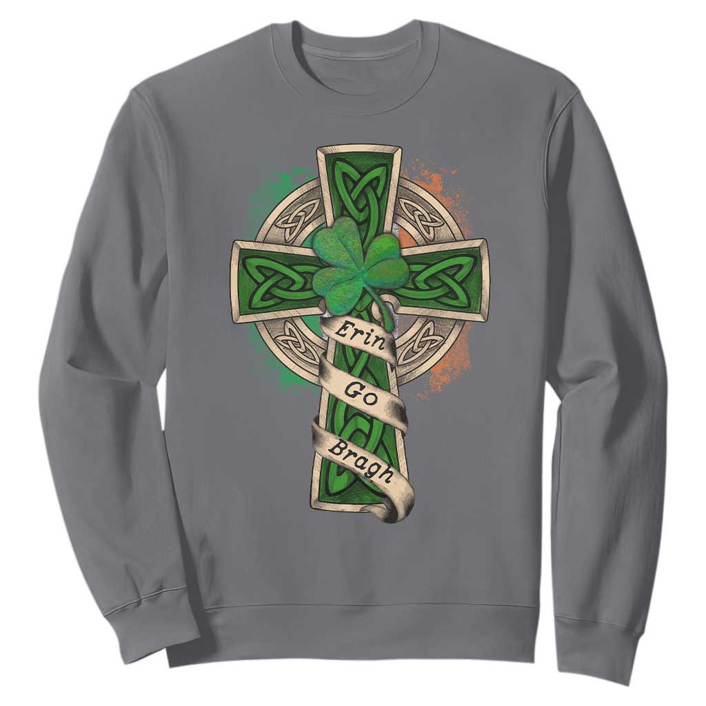 Irish Pride Sweatshirt Eirinn Go Brach Ireland For Ever TS09 Charcoal Print Your Wear