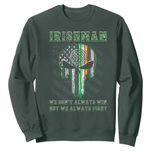 Irish Pride Sweatshirt We Don't Always Win But We Always Fight TS09 Dark Forest Green Print Your Wear