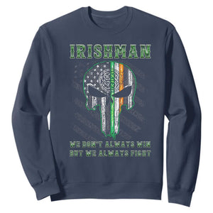 Irish Pride Sweatshirt We Don't Always Win But We Always Fight TS09 Navy Print Your Wear