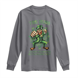 Irish Pride Long Sleeve Shirt We Don't Always Win But We Always Fight Funny Leprechaun TS09 Charcoal Print Your Wear