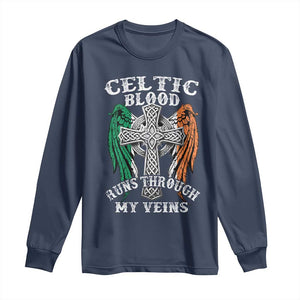 Irish Celtic Pride Long Sleeve Shirt Celtic Blood Runs Through My Veins TS09 Navy Print Your Wear