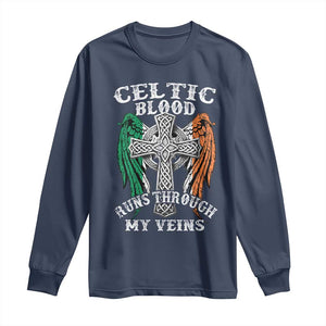 Irish Celtic Pride Long Sleeve Shirt Celtic Blood Runs Through My Veins TS09 Navy Print Your Wear