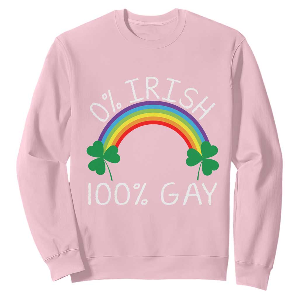 Funny St. Patrick's Day LGBT Sweatshirt 0 Irish 100 Gay Rainbow Shamrock TS09 Light Pink Print Your Wear