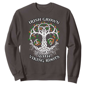 Irish Grown With Viking Roots Sweatshirt TS09 Dark Chocolate Print Your Wear
