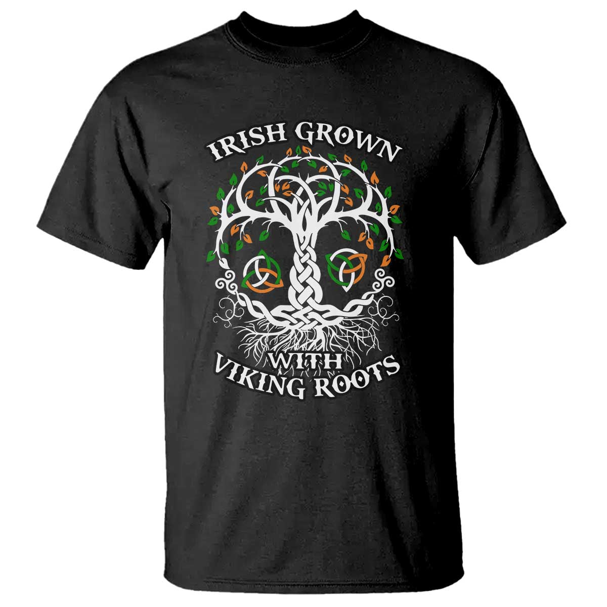 Irish Grown With Viking Roots T Shirt TS09 Black Print Your Wear