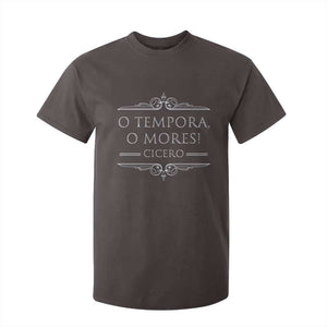 Cicero O Tempora O Mores T Shirt For Kid Latin Philosophy TS09 Dark Chocolate Print Your Wear