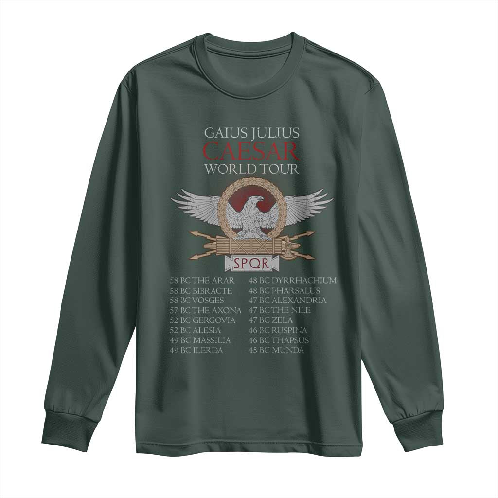 Julius Caesar World Tour Long Sleeve Shirt SPQR Roman History TS09 Dark Forest Green Print Your Wear