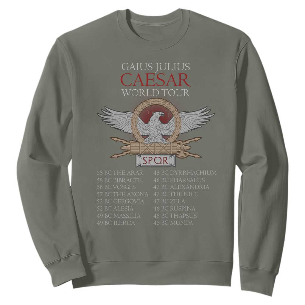 Julius Caesar World Tour Sweatshirt SPQR Roman History TS09 Military Green Print Your Wear