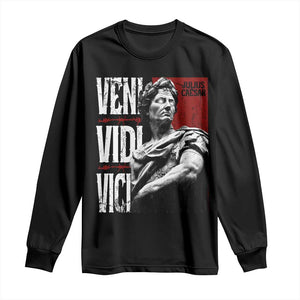 Julius Caesar Long Sleeve Shirt Veni Vidi Vici Latin Roman History TS09 Black Print Your Wear