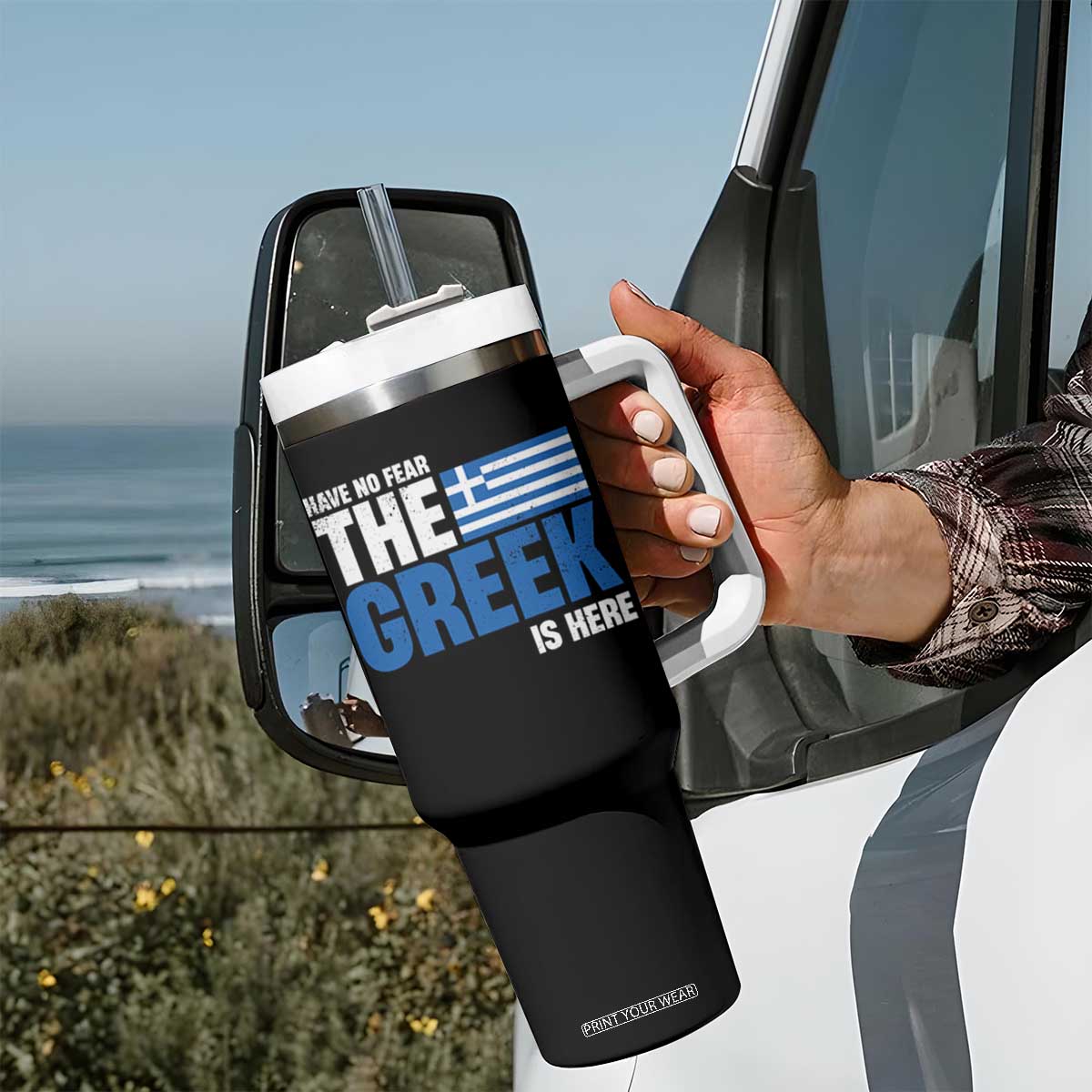 Proud Greece Tumbler With Handle Have No Fear The Greek Is Here TS09 Print Your Wear