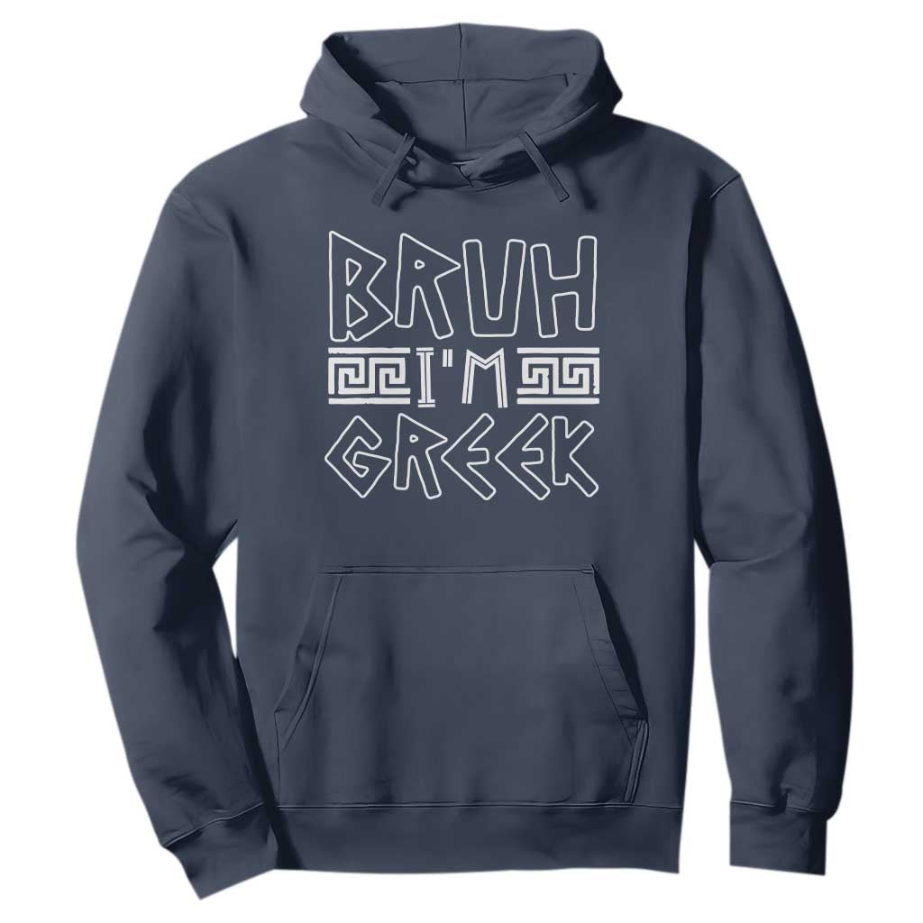 Proud Greece Hoodie Bruh I'm Greek TS09 Navy Print Your Wear