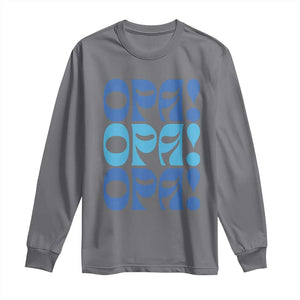 Greek Oops Opa Long Sleeve Shirt TS09 Charcoal Print Your Wear