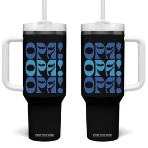 Greek Oops Opa Tumbler With Handle TS09 One Size: 40 oz Black Print Your Wear