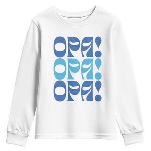 Greek Oops Opa Youth Sweatshirt TS09 White Print Your Wear
