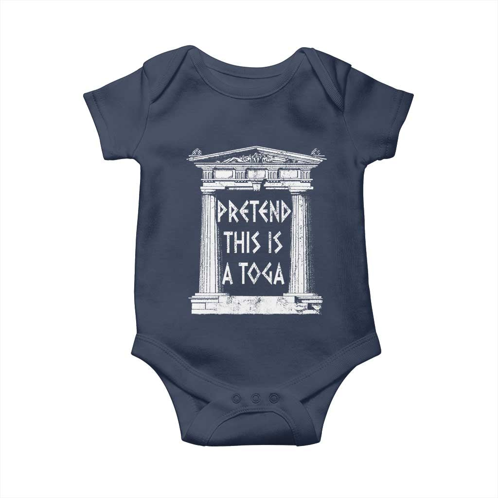 Greek Pride Baby Onesie Pretend This Is A Toga Party TS09 Navy Print Your Wear
