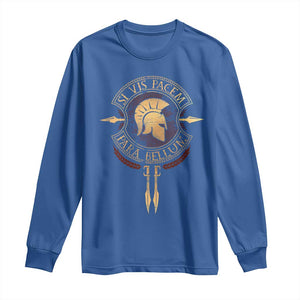 Sparta Greek Long Sleeve Shirt Si Vis Pacem Para Bellum TS09 Royal Blue Print Your Wear