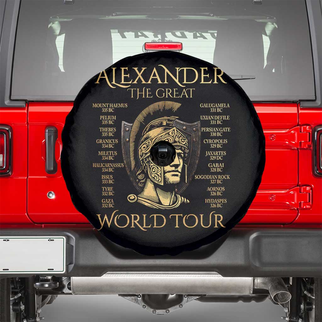 Funny Alexander The Great World Tour Spare Tire Cover Ancient Greek History TS09 Black Print Your Wear