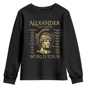 Funny Alexander The Great World Tour Youth Sweatshirt Ancient Greek History TS09 Black Print Your Wear