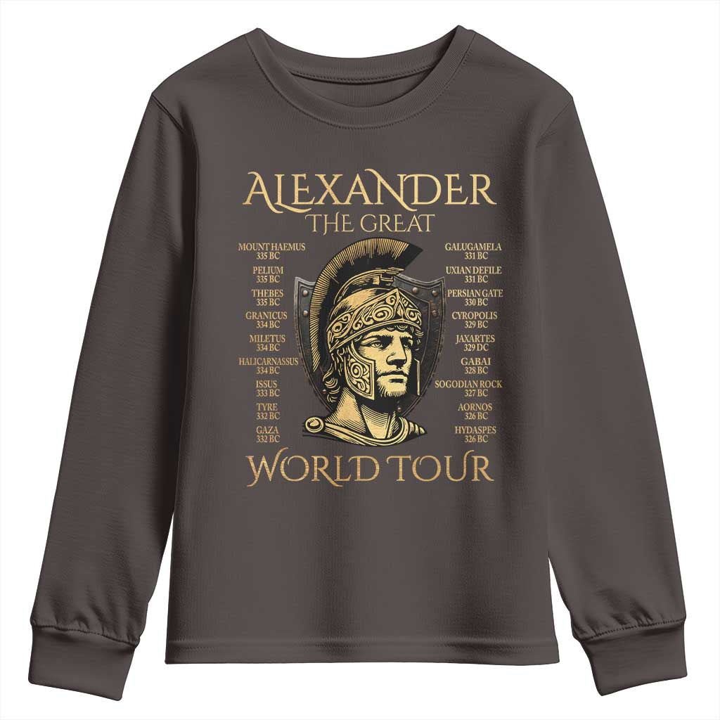 Funny Alexander The Great World Tour Youth Sweatshirt Ancient Greek History TS09 Dark Chocolate Print Your Wear
