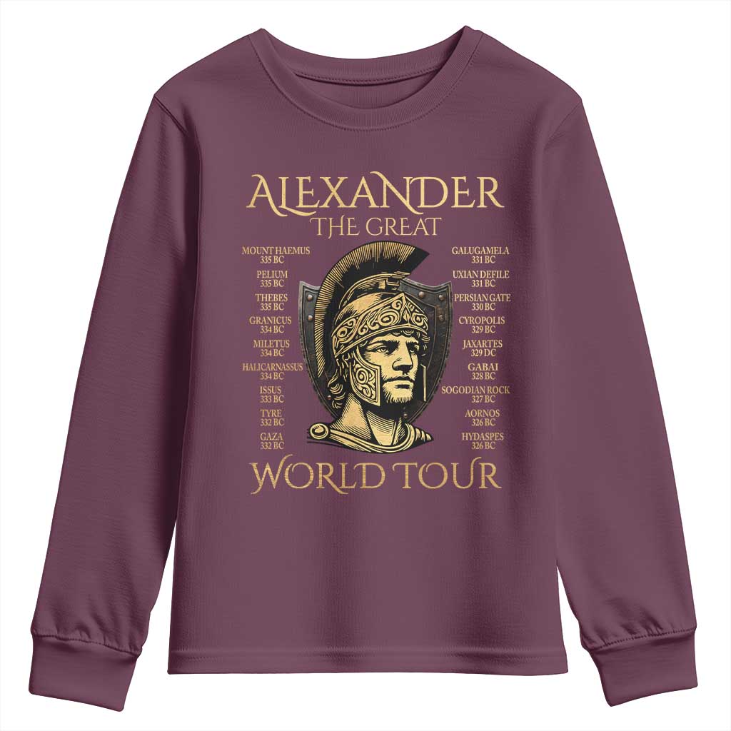 Funny Alexander The Great World Tour Youth Sweatshirt Ancient Greek History TS09 Maroon Print Your Wear