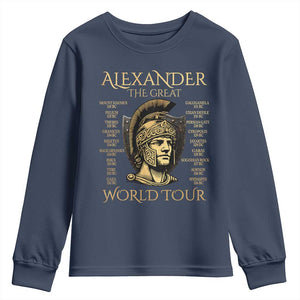 Funny Alexander The Great World Tour Youth Sweatshirt Ancient Greek History TS09 Navy Print Your Wear