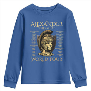 Funny Alexander The Great World Tour Youth Sweatshirt Ancient Greek History TS09 Royal Blue Print Your Wear