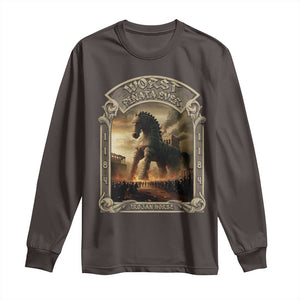 Trojan Horse Long Sleeve Shirt Ancient Greek Epic Mythlogy History Lover TS09 Dark Chocolate Print Your Wear
