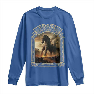 Trojan Horse Long Sleeve Shirt Ancient Greek Epic Mythlogy History Lover TS09 Royal Blue Print Your Wear