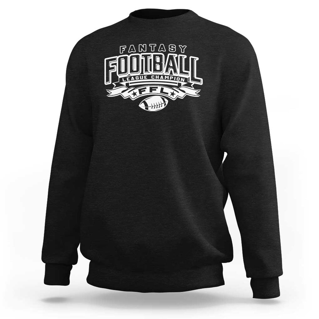 Funny Fantasy Football League Champion Sweatshirt TS09 Black Print Your Wear