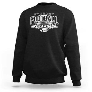 Funny Fantasy Football League Champion Sweatshirt TS09 Black Print Your Wear