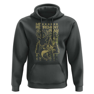 Funny My Retirement Plan Hunting Fishing Hoodie TS09 Dark Heather Print Your Wear