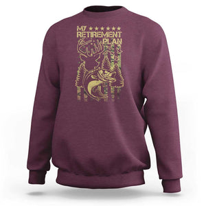 Funny My Retirement Plan Hunting Fishing Sweatshirt TS09 Maroon Print Your Wear