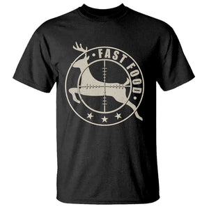 Funny Hunting T Shirt Fast Food Deer Hunter TS09 Black Print Your Wear