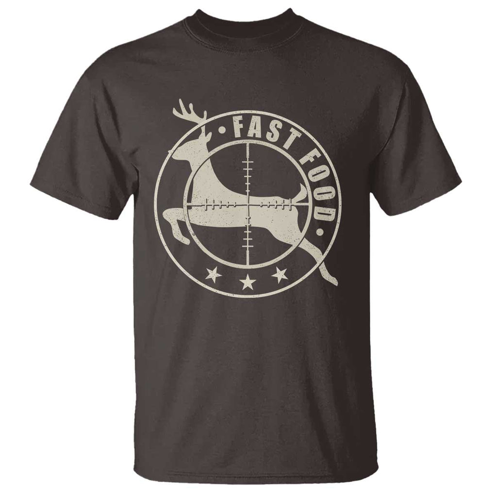 Funny Hunting T Shirt Fast Food Deer Hunter TS09 Dark Chocolate Print Your Wear