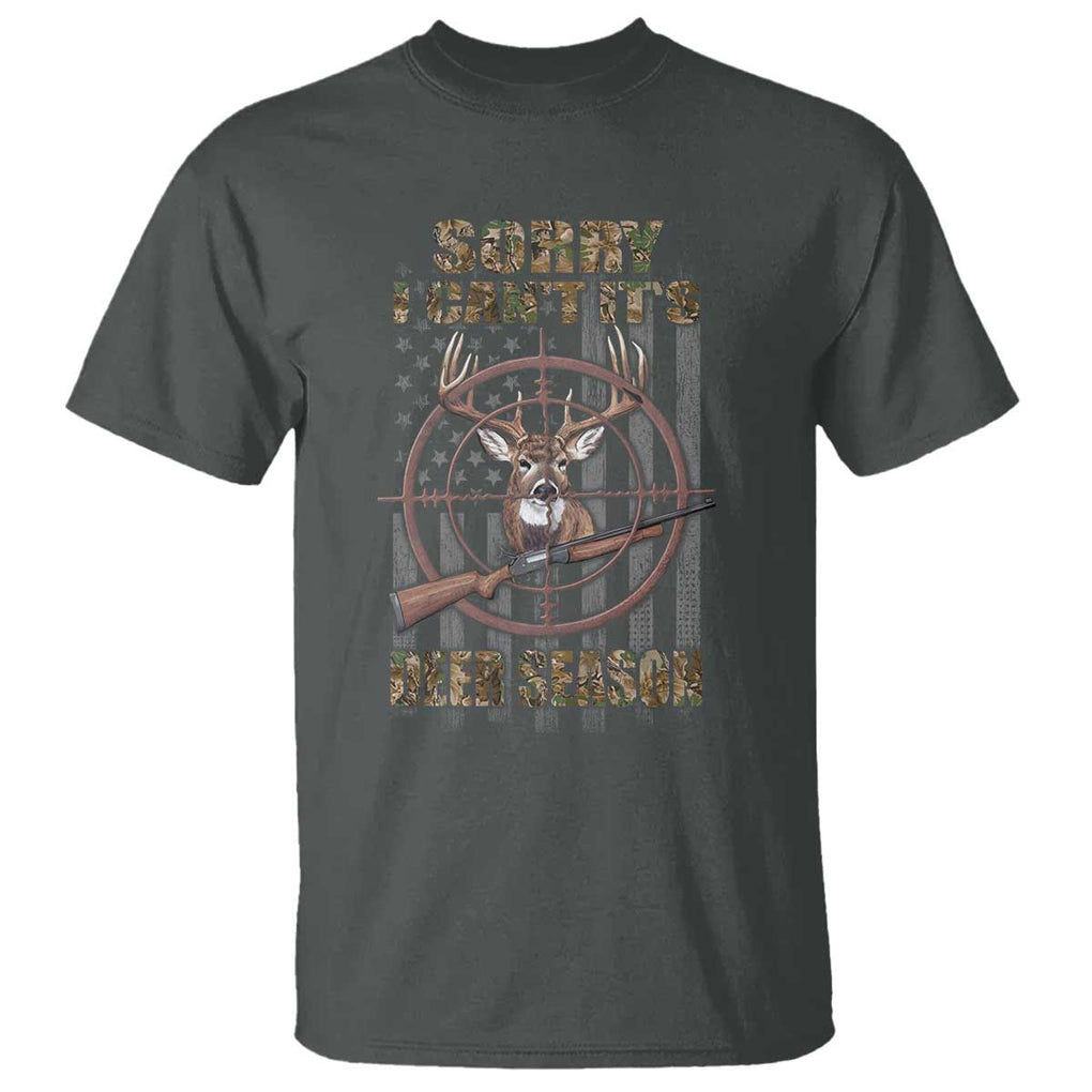 Funny Hunting T Shirt Sorry I Can't It's Deer Season TS09 Dark Heather Print Your Wear