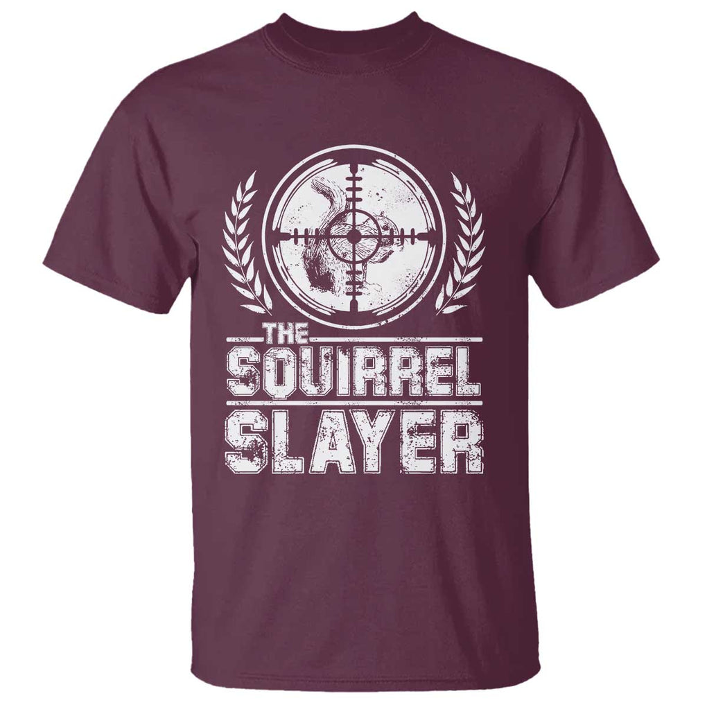 Funny Hunting Squirrel Slayer Retro T Shirt TS09 Maroon Print Your Wear